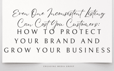 Even One Inconsistent Listing Can Cost You Customers: How to Protect Your Brand and Grow Your Business